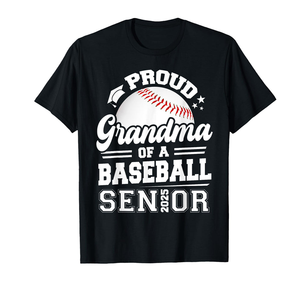 Proud Grandma Baseball Senior 2025 T-Shirt - Minimalist Print Men Women - T-Shirt, Sweatshirt, Hoodie