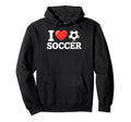 I Love Soccer Goalie Player Fan Game Day Hoodie - Graphic Print Men Women - T-Shirt, Sweatshirt, Hoodie
