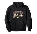 Funny Soccer Mom Mothers Day Hoodie - Novelty Apparel for Adults - T-Shirt, Sweatshirt, Hoodie