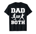 Dad Both Funny Soccer Baseball Dad T-Shirt - Casual Everyday Wear Unisex - T-Shirt, Sweatshirt, Hoodie