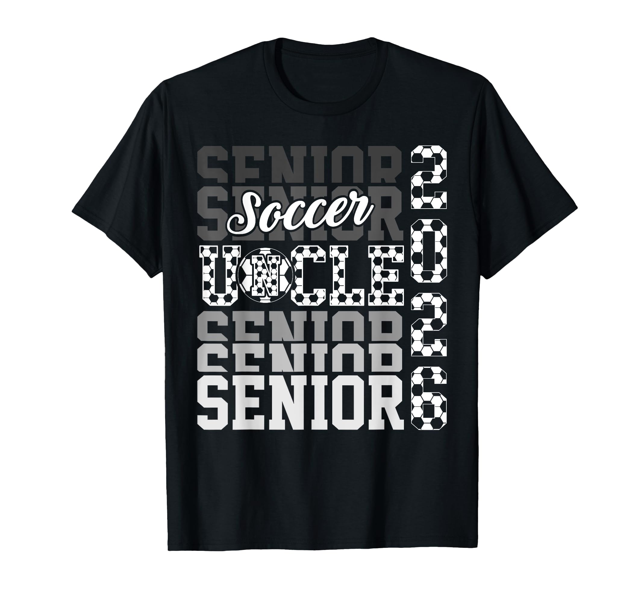 2026 Soccer Senior Uncle Graduation T-Shirt - Custom Art Print Unisex - T-Shirt, Sweatshirt, Hoodie
