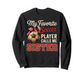 My Favorite Soccer Player Calls Sweatshirt - Aesthetic Graphic for Adults - T-Shirt, Sweatshirt, Hoodie