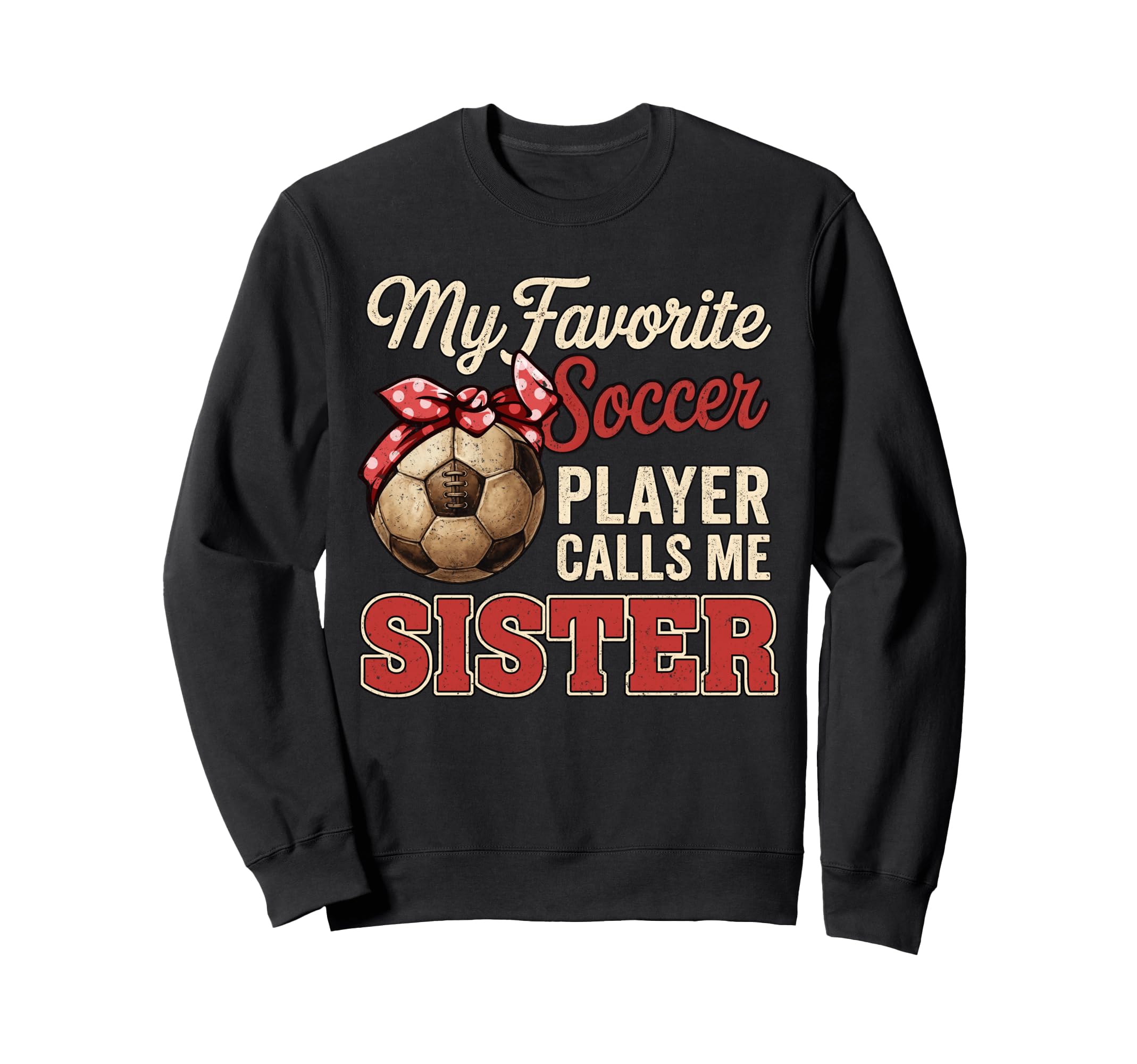 My Favorite Soccer Player Calls Me Sweatshirt - Aesthetic Graphic Unisex - T-Shirt, Sweatshirt, Hoodie