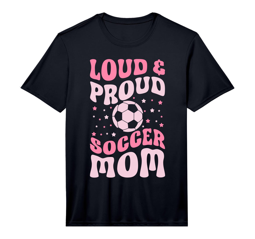 Loud And Proud Soccer Mom Groovy T-Shirt - Fun Novelty Design for Adults - T-Shirt, Sweatshirt, Hoodie