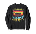 Graffiti Old School Hiphop Cassette Sweatshirt - Novelty Apparel Unisex - T-Shirt, Sweatshirt, Hoodie