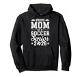Proud Mom 2026 Senior Soccer Graduate Hoodie - Minimalist Print for Adults - T-Shirt, Sweatshirt, Hoodie