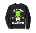 Soccer Goal Keepers Im Lucky Goal Sweatshirt - Minimalist Print Unisex - T-Shirt, Sweatshirt, Hoodie