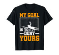 My Goal Is To Deny Yours Football T-Shirt - Unique Graphic for Adults - T-Shirt, Sweatshirt, Hoodie