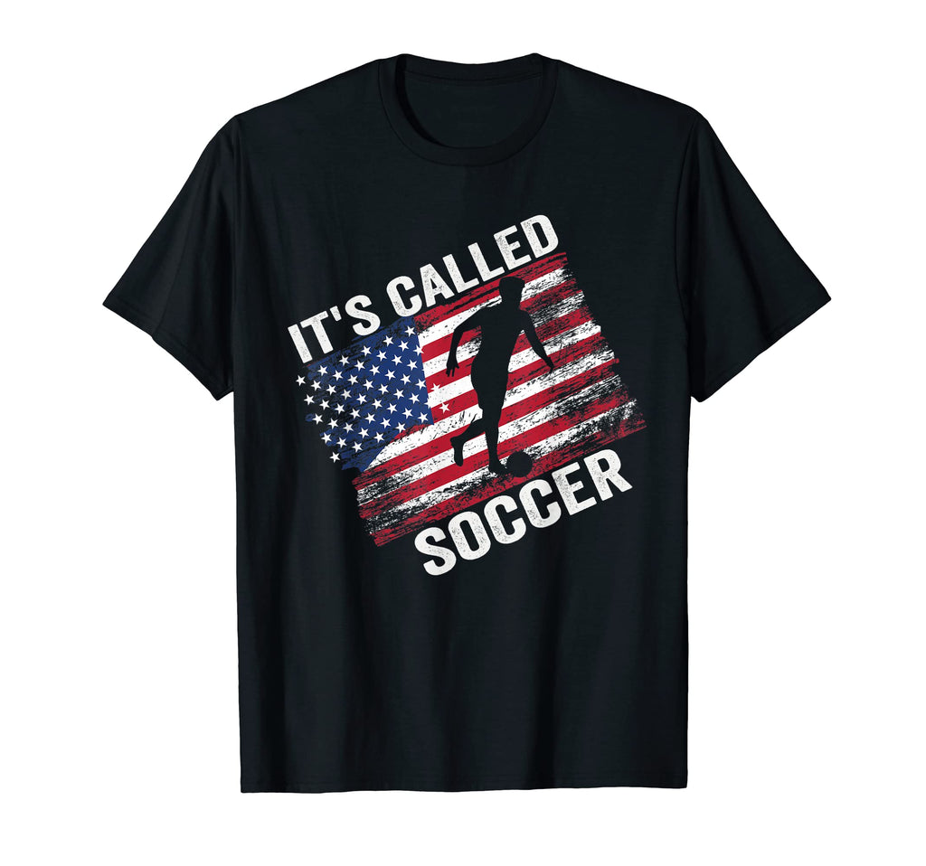 Its Called Soccer Funny Tees T-Shirt - Graphic Print for Adults - T-Shirt, Sweatshirt, Hoodie