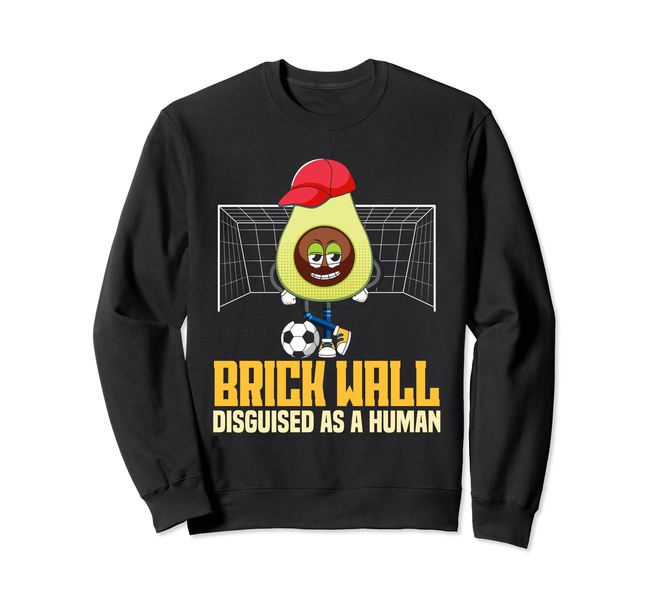 Goalkeeper Brick Wall Disguised As Sweatshirt - Unique Graphic Unisex - T-Shirt, Sweatshirt, Hoodie