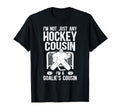 Im Hockey Goalie Cousin Hockey Keeper T-Shirt - Trendy Graphic Men Women - T-Shirt, Sweatshirt, Hoodie