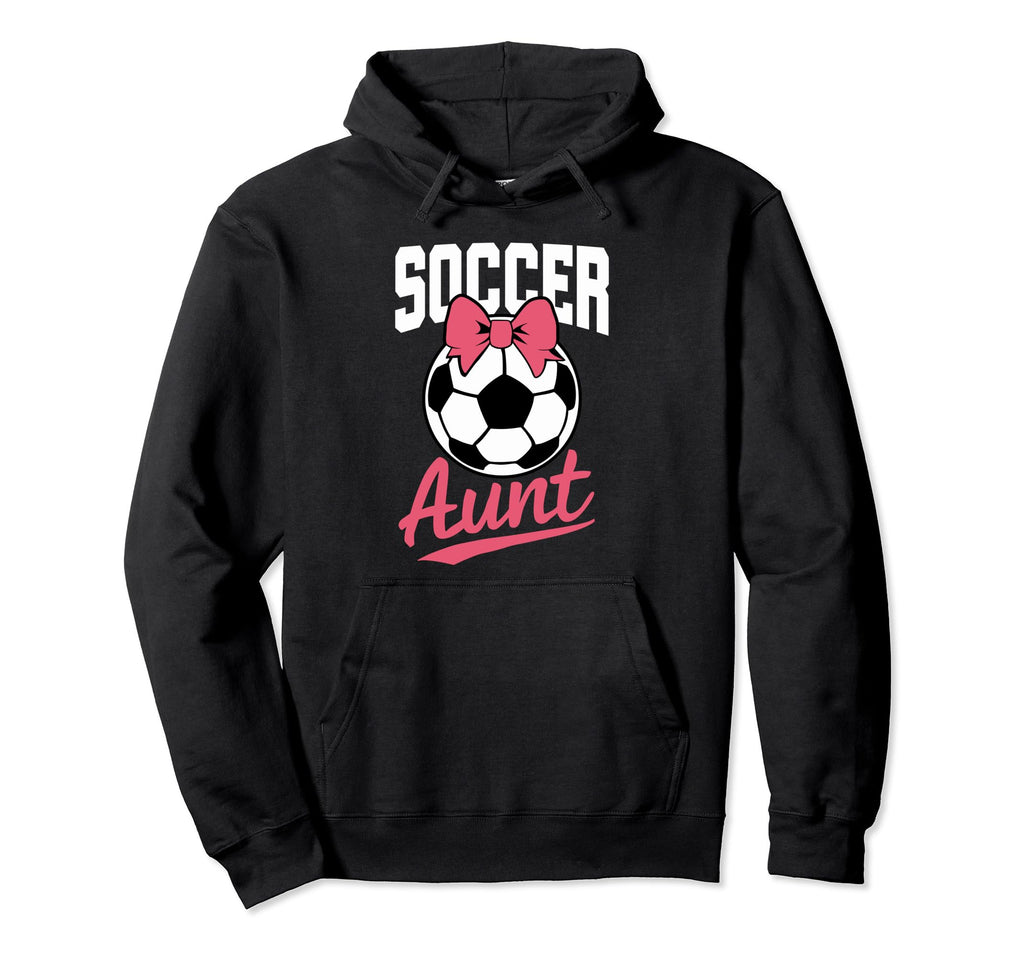 Soccer Aunt Heart Sport Lover Hoodie - Casual Everyday Wear for Adults - T-Shirt, Sweatshirt, Hoodie