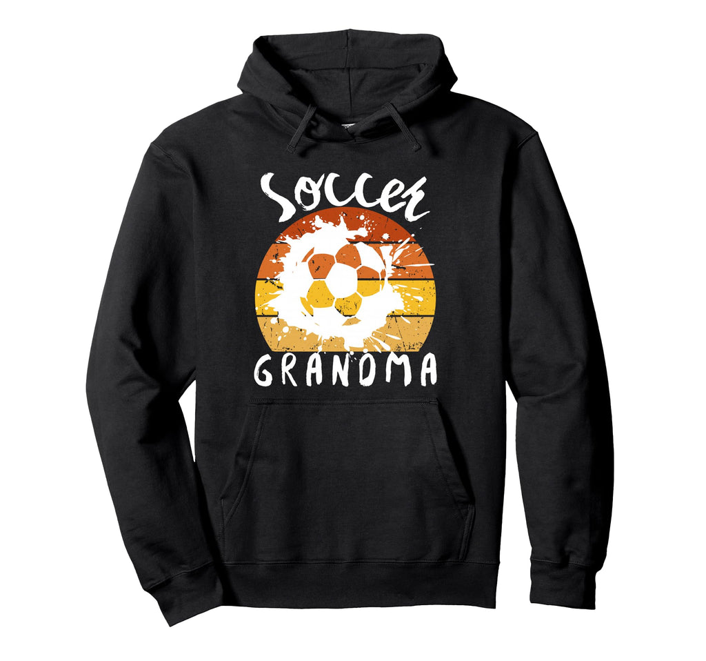 Funny Grandma Proud Soccer Lover Nana Hoodie - Streetwear Style Unisex - T-Shirt, Sweatshirt, Hoodie