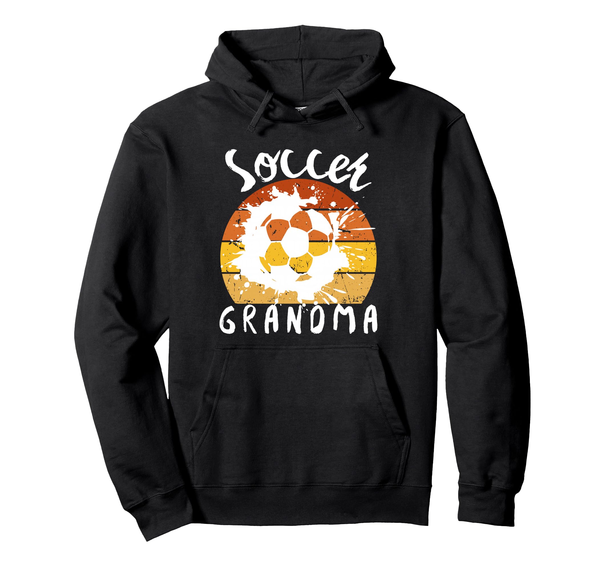 Funny Grandma Proud Soccer Lover Nana Hoodie - Streetwear Style Unisex - T-Shirt, Sweatshirt, Hoodie