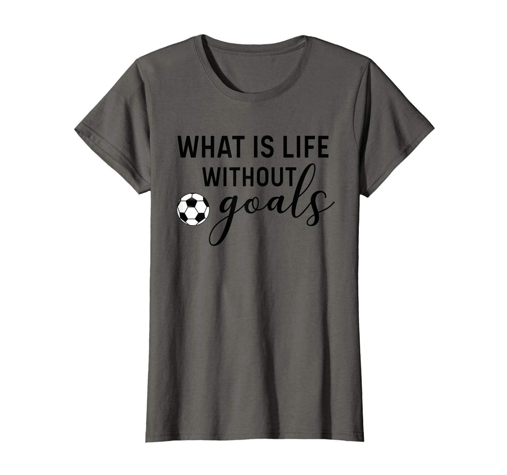 Soccer Mom What Is Life Without T-Shirt - Aesthetic Graphic for Adults - T-Shirt, Sweatshirt, Hoodie