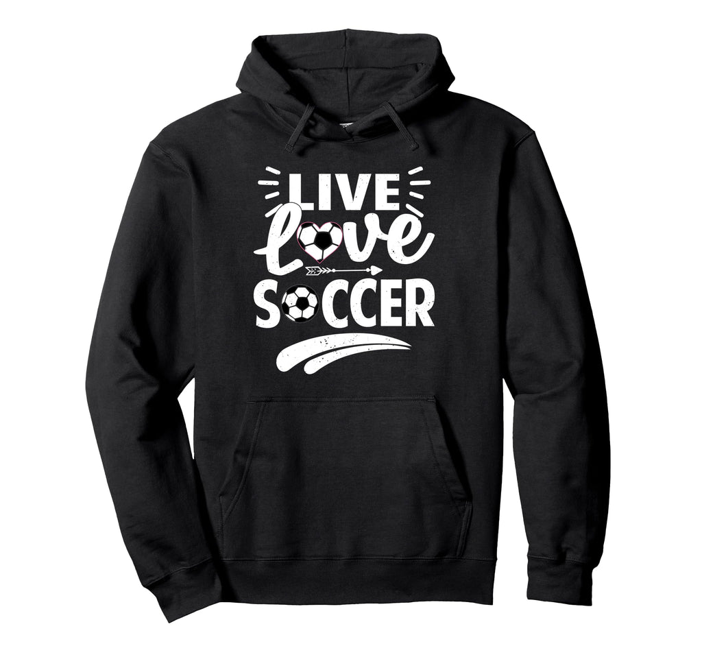 Love Live Soccer Inspirational Football Hoodie - Graphic Print Unisex - T-Shirt, Sweatshirt, Hoodie
