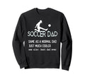 Funny Soccer Dad Definition Sweatshirt - Fun Novelty Design for Adults - T-Shirt, Sweatshirt, Hoodie