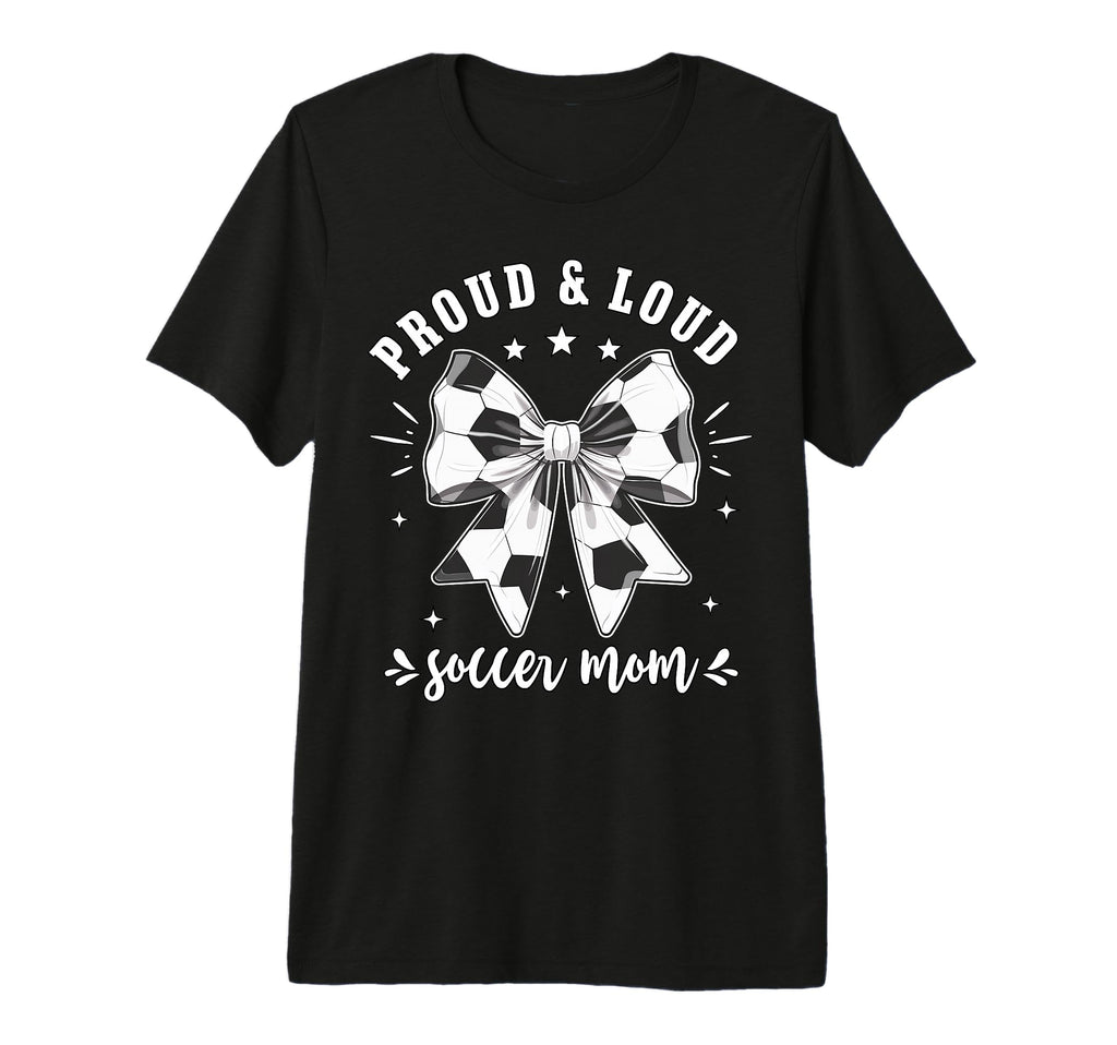 Soccer Mom Proud And Loud Raising Ballers T-Shirt - Trendy Graphic Unisex - T-Shirt, Sweatshirt, Hoodie