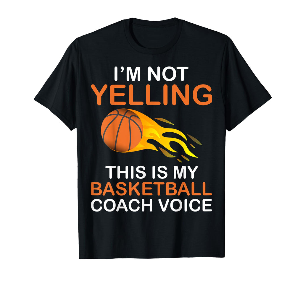 Im Not Yelling This Is Just My T-Shirt - Novelty Apparel Men Women - T-Shirt, Sweatshirt, Hoodie