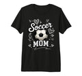 Soccer Mom Heart Love Football Mother T-Shirt - Aesthetic Graphic Unisex - T-Shirt, Sweatshirt, Hoodie