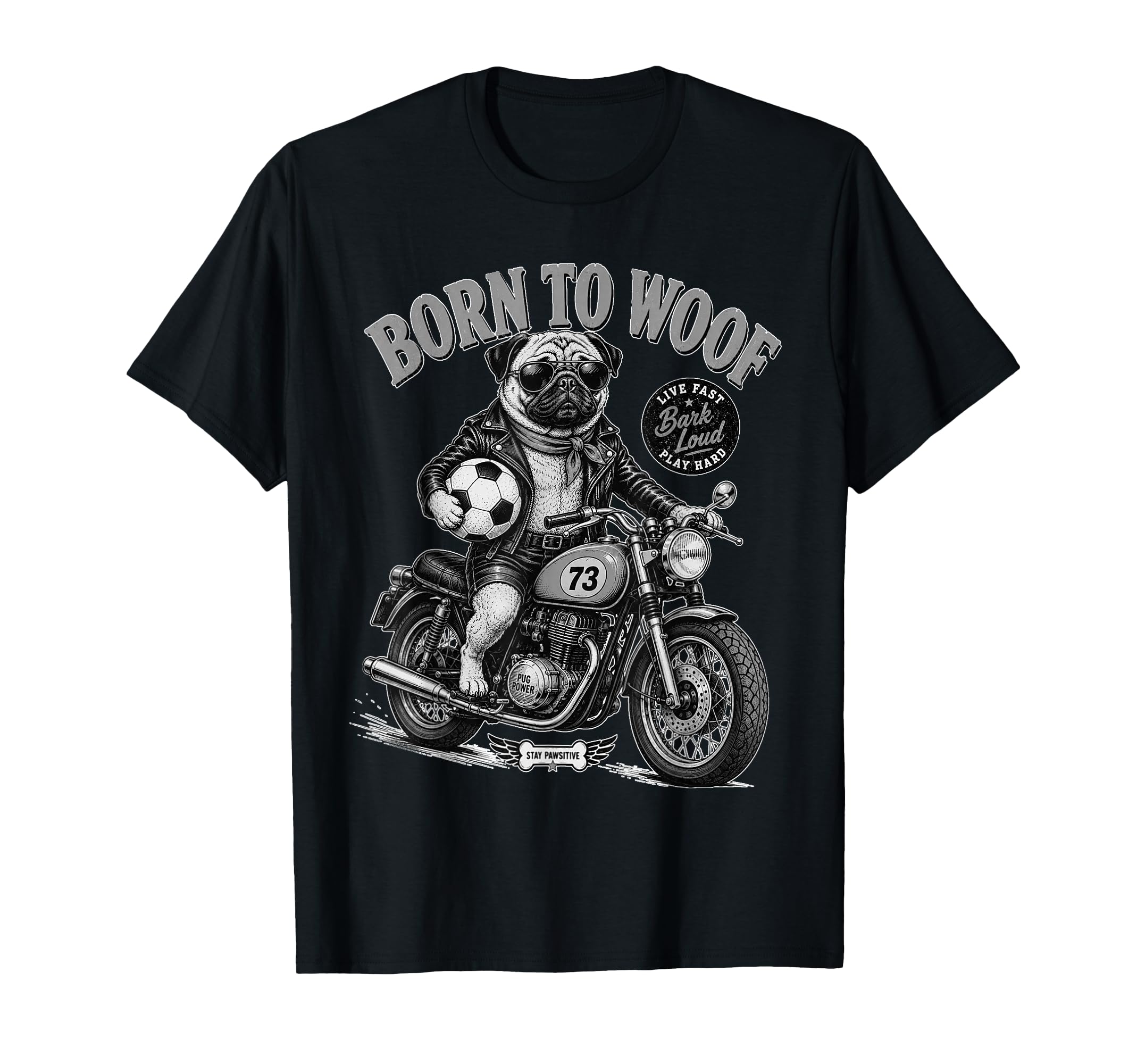 Pug Dog Motorbike Love Footbal T-Shirt - Casual Everyday Wear Unisex - T-Shirt, Sweatshirt, Hoodie