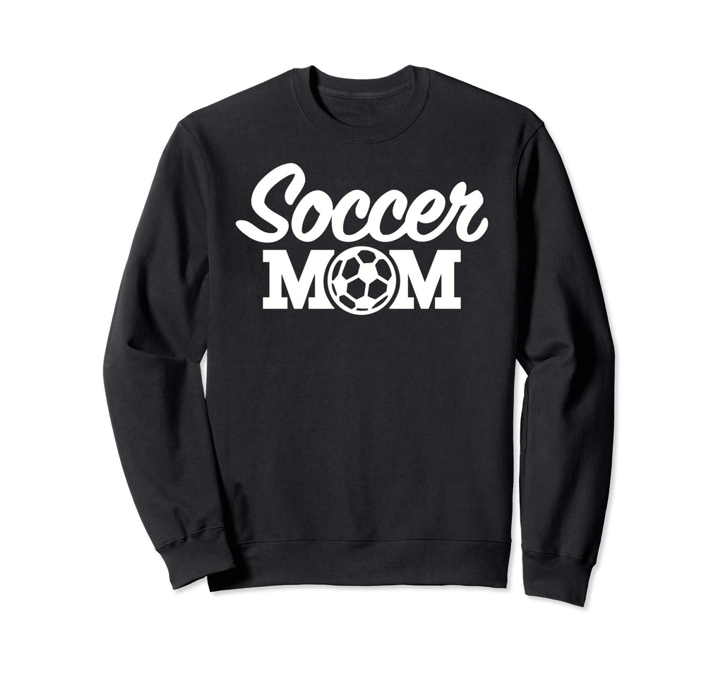 Soccer Mom Sweatshirt - Unique Graphic Unisex - T-Shirt, Sweatshirt, Hoodie