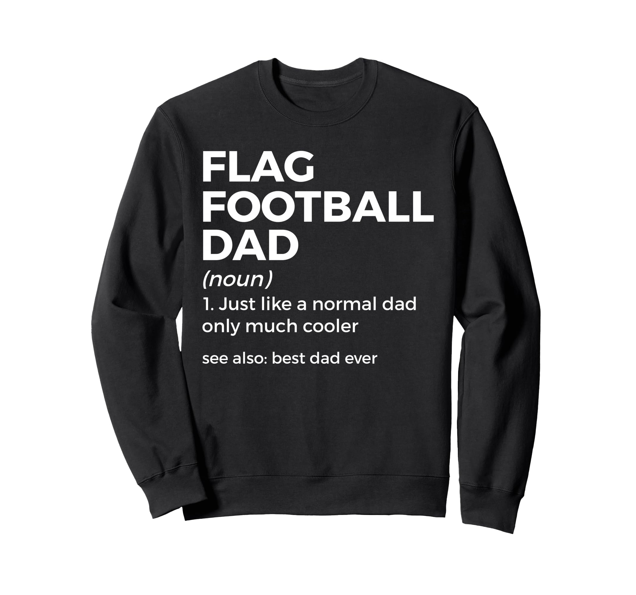 Flag Football Outfits Flag Sweatshirt - Novelty Apparel for Adults - T-Shirt, Sweatshirt, Hoodie