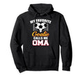 My Favorite Goalie Calls Me Oma Soccer Hoodie - Trendy Graphic Men Women - T-Shirt, Sweatshirt, Hoodie