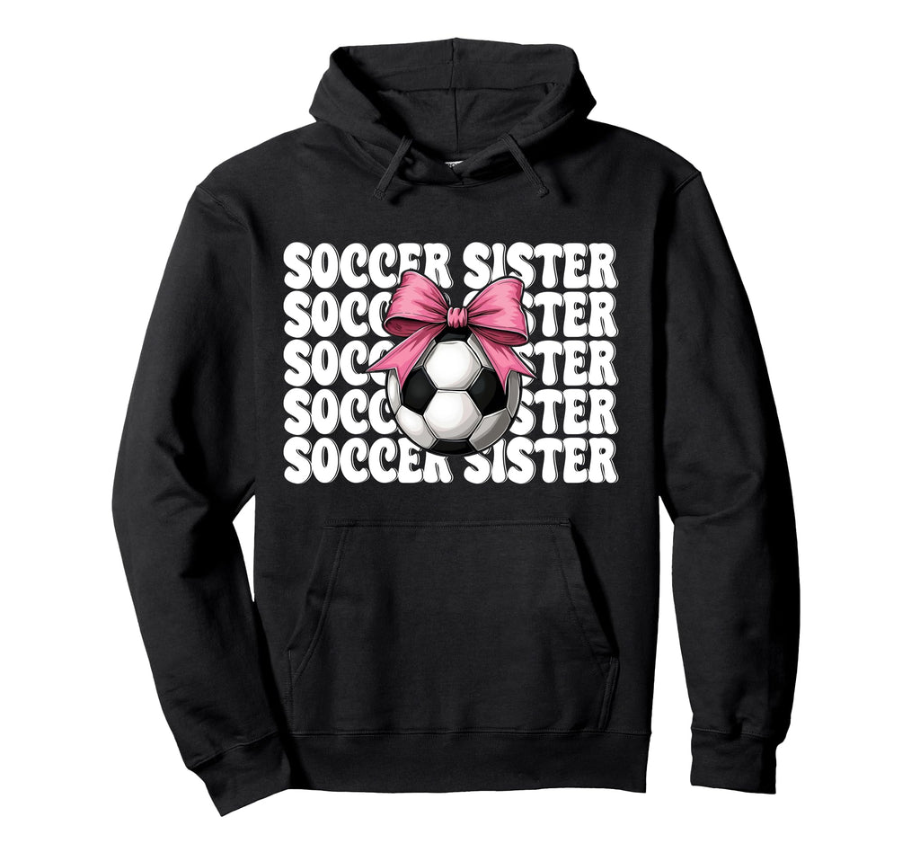 Soccer Sister Soccer Coquette Bow Hoodie - Custom Art Print Unisex - T-Shirt, Sweatshirt, Hoodie
