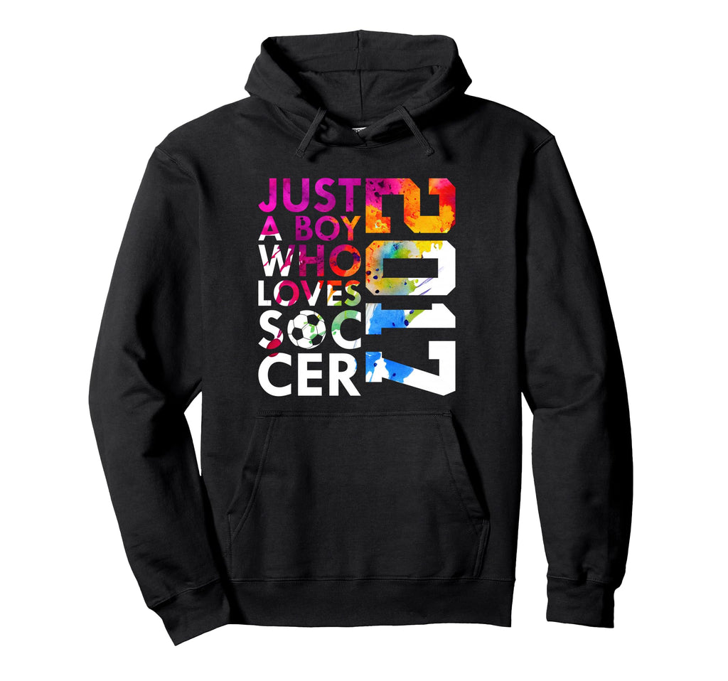 2017 Just Who Loves Soccer 9Th Birthday Hoodie - Minimalist Print Unisex - T-Shirt, Sweatshirt, Hoodie