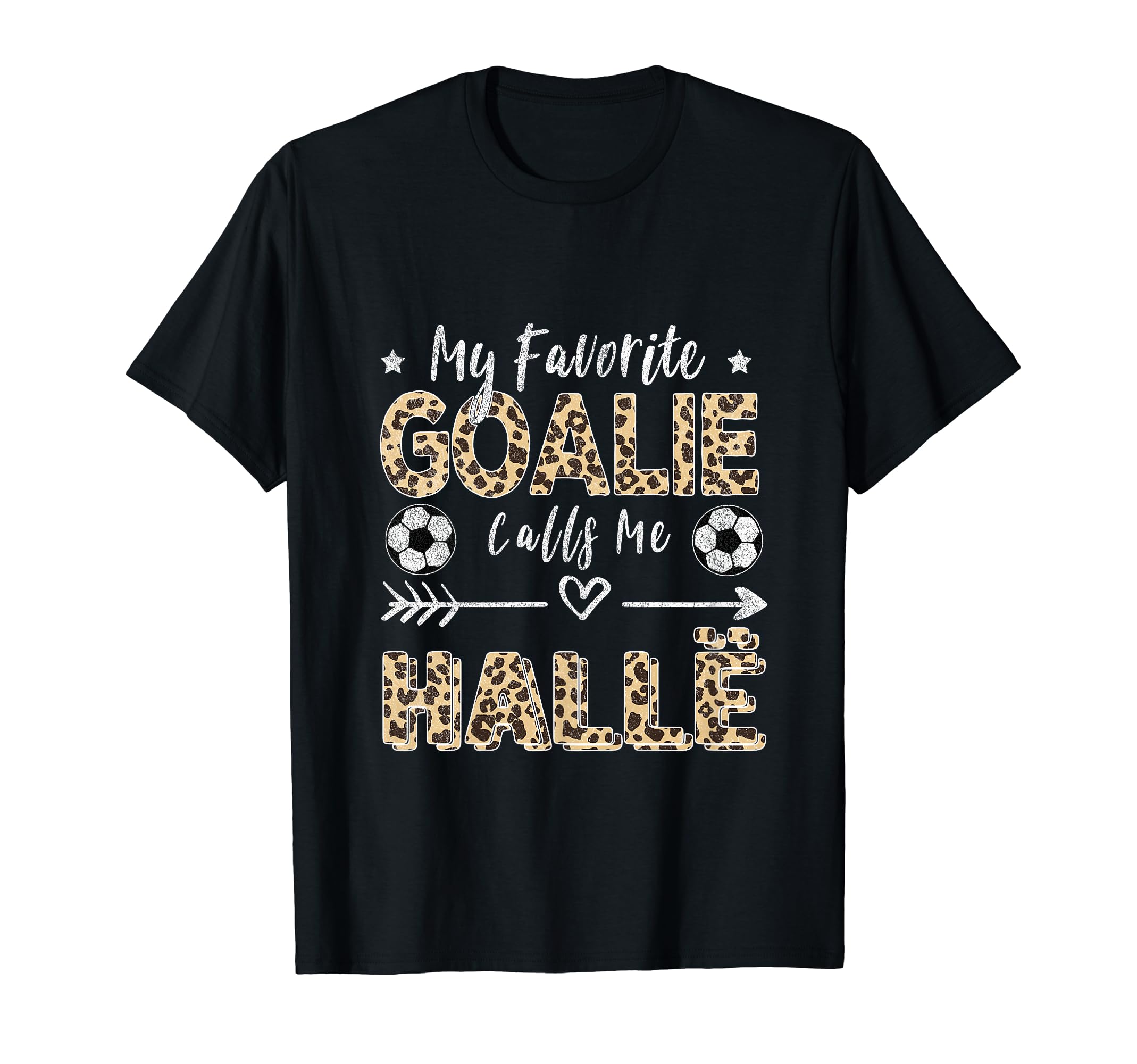 My Favorite Goalie Calls Me Hall Albanian T-Shirt - Graphic Print Unisex - T-Shirt, Sweatshirt, Hoodie