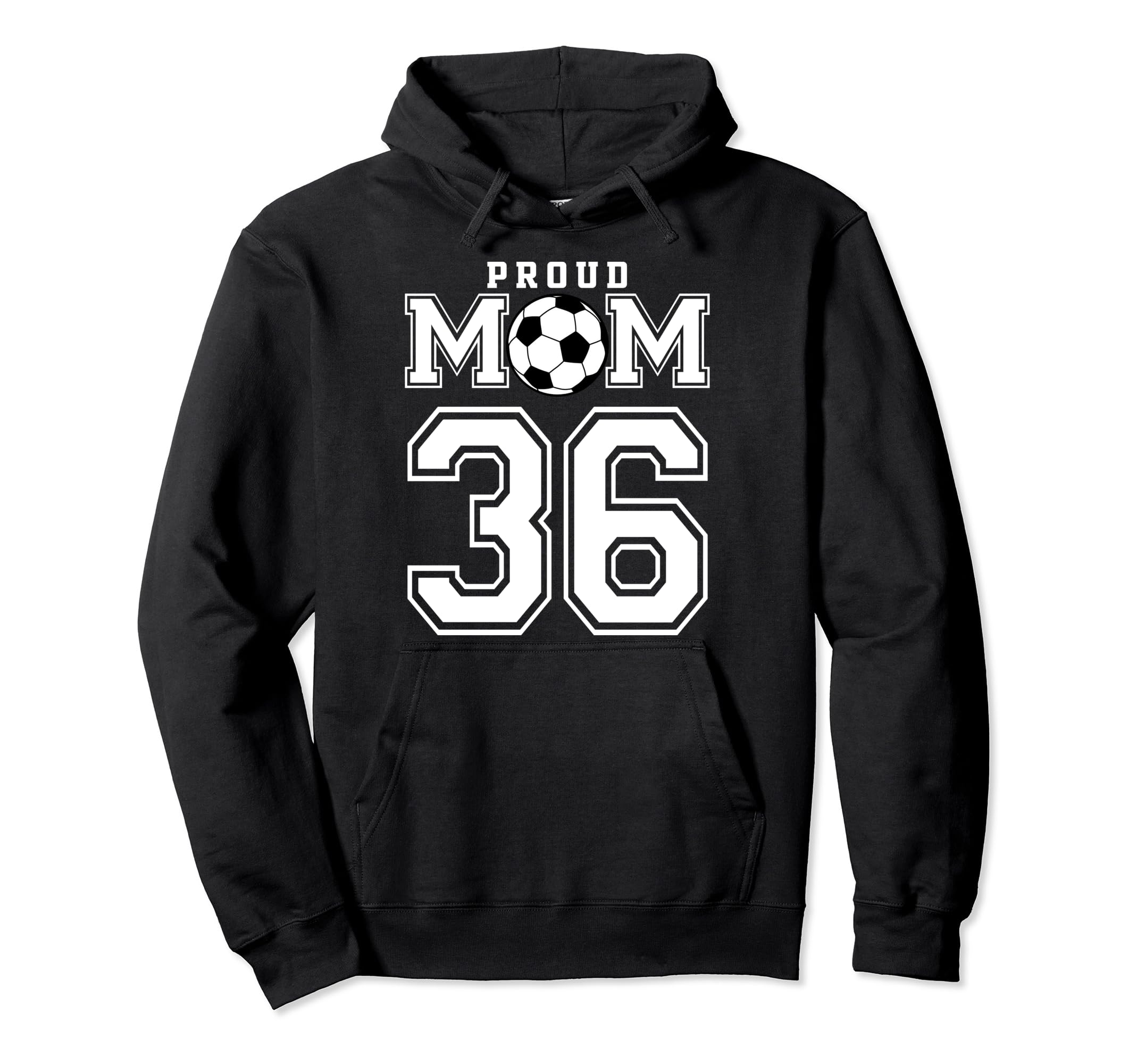 Number 36 Custom Proud Soccer Futbol Mom Hoodie - Graphic Print for Adults - T-Shirt, Sweatshirt, Hoodie