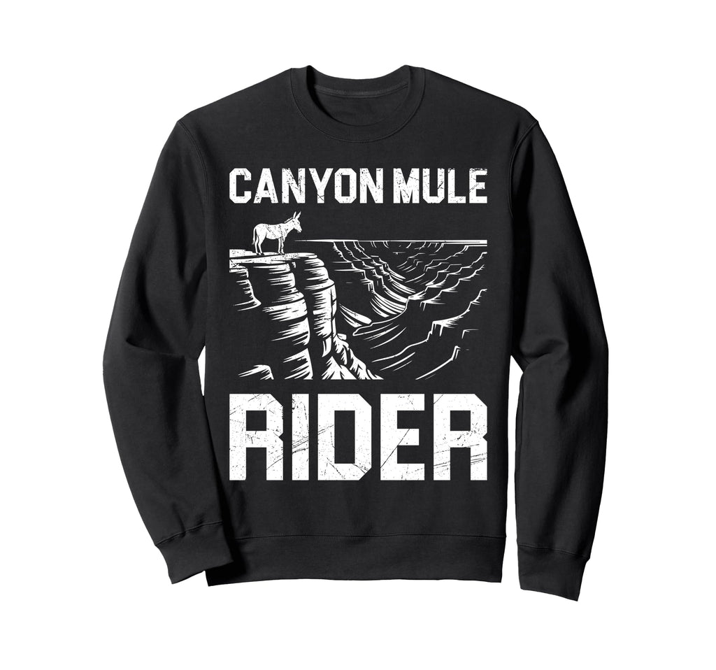 Grand Canyon Mule Rider Arizona Sweatshirt - Unique Graphic Men Women - T-Shirt, Sweatshirt, Hoodie