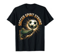 Soccer Spirit Strong Soccer T-Shirt - Minimalist Print Men Women - T-Shirt, Sweatshirt, Hoodie
