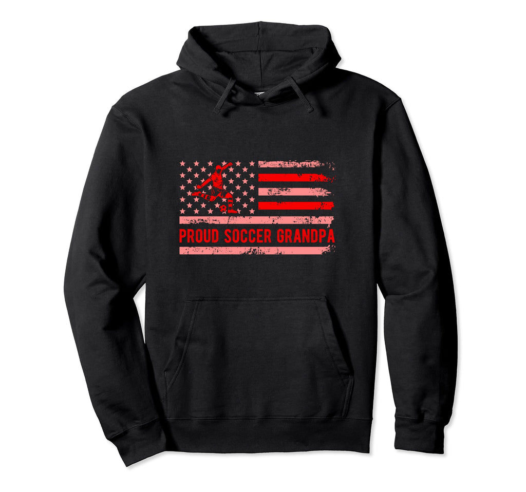 Proud Soccer Grandpa Usa Flag Family Hoodie - Trendy Graphic Unisex - T-Shirt, Sweatshirt, Hoodie