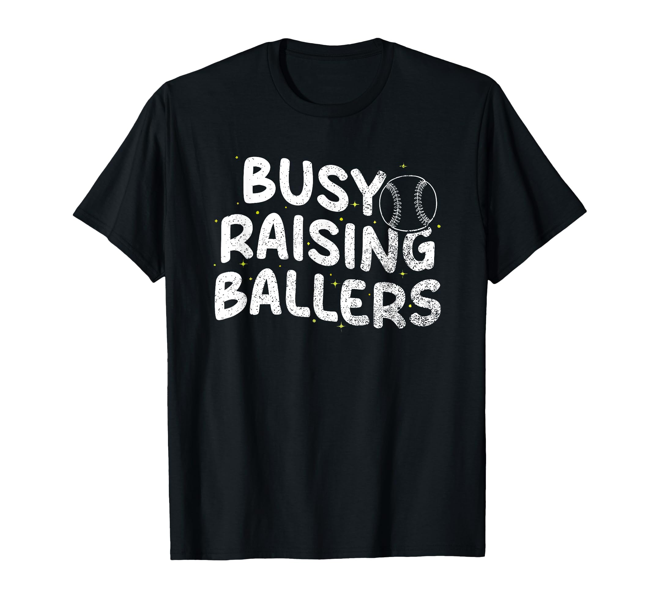 Busy Raising Ballers Softball Baseball T-Shirt - Aesthetic Graphic Unisex - T-Shirt, Sweatshirt, Hoodie