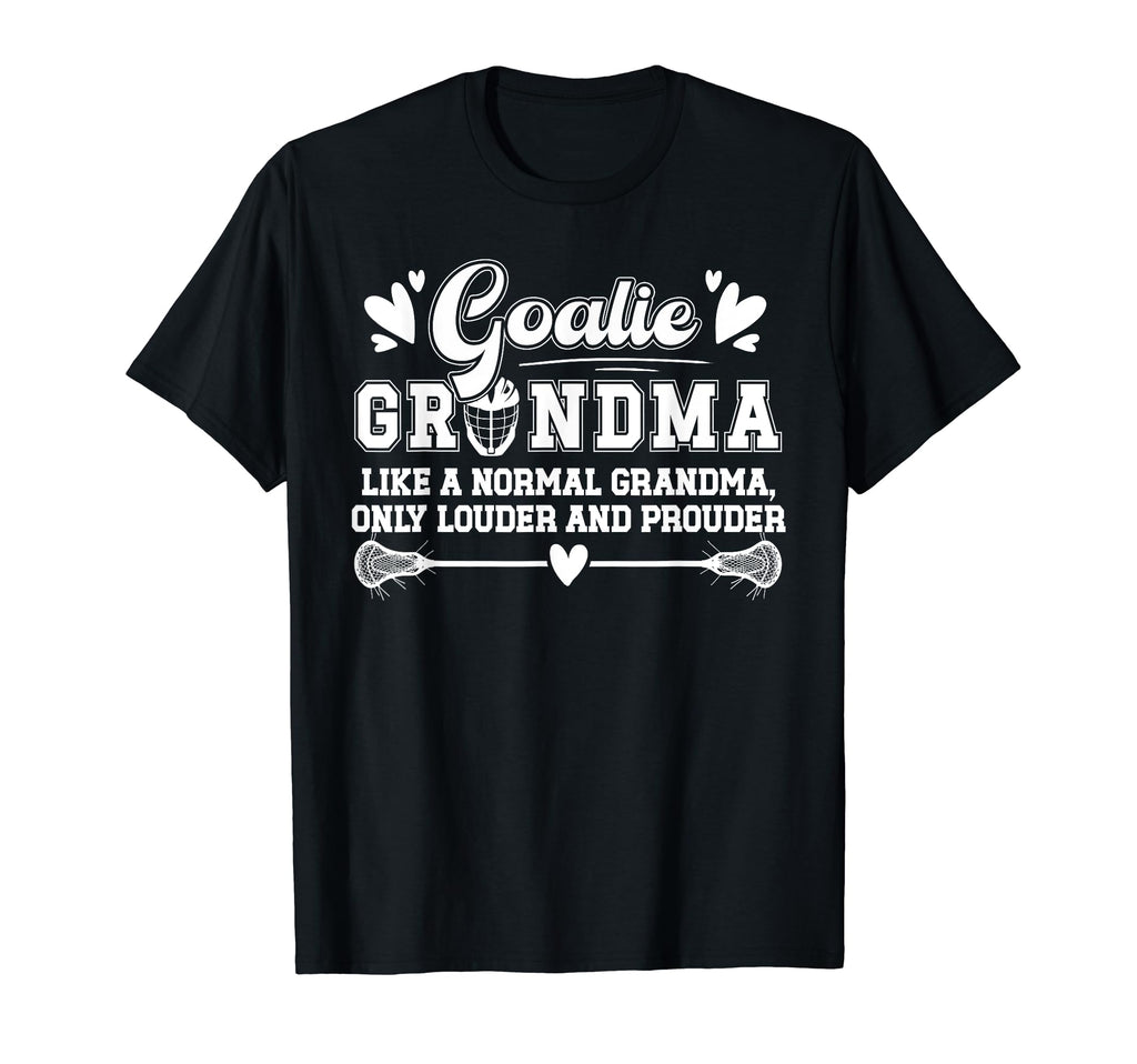 Lacrosse Goalie Grandma Funny Lacrosse T-Shirt - Minimalist Print Unisex - T-Shirt, Sweatshirt, Hoodie