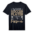 Mens My Favorite Soccer Player Calls Me T-Shirt - Trendy Graphic Unisex - T-Shirt, Sweatshirt, Hoodie
