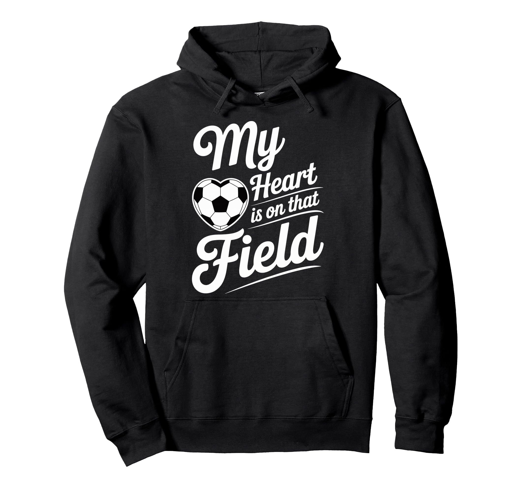 My Heart Is That Field Soccer Player Fan Hoodie - Custom Art Print Unisex - T-Shirt, Sweatshirt, Hoodie
