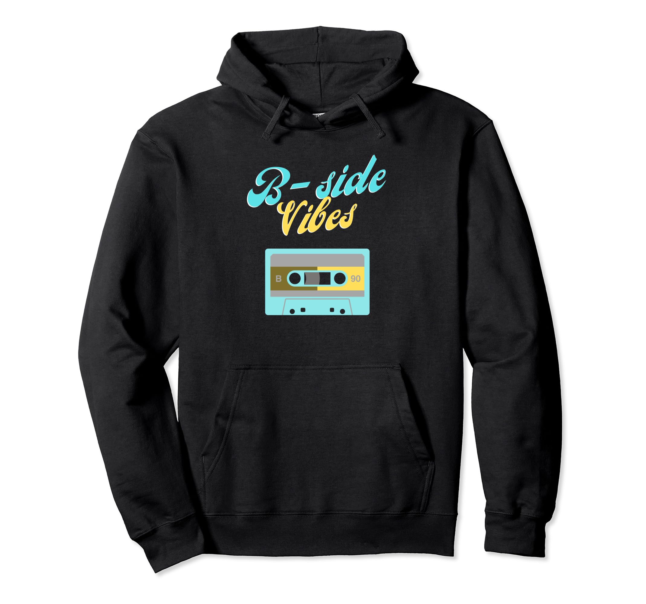 Music Groovy Cassette Mix Tape B Side Hoodie - Fun Novelty Design Unisex - T-Shirt, Sweatshirt, Hoodie