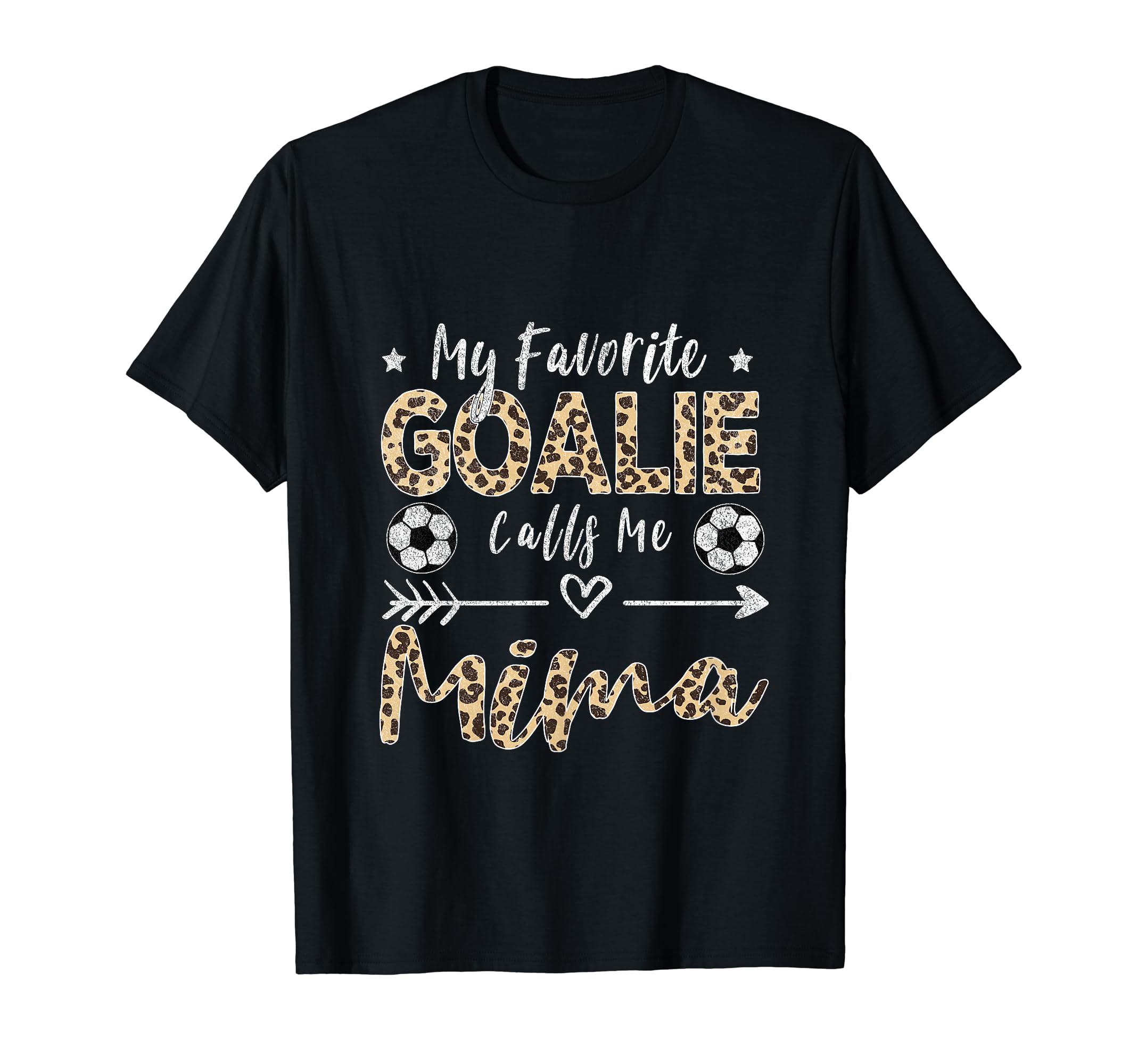 My Favorite Goalie Calls Me Mima T-Shirt - Casual Everyday Wear Men Women - T-Shirt, Sweatshirt, Hoodie
