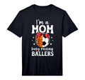 Mens Im Mom Busy Raising Ballers Soccer T-Shirt - Graphic Print Men Women - T-Shirt, Sweatshirt, Hoodie