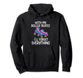 Roller Derby My Roller Skates I Ll Hoodie - Trendy Graphic Men Women - T-Shirt, Sweatshirt, Hoodie