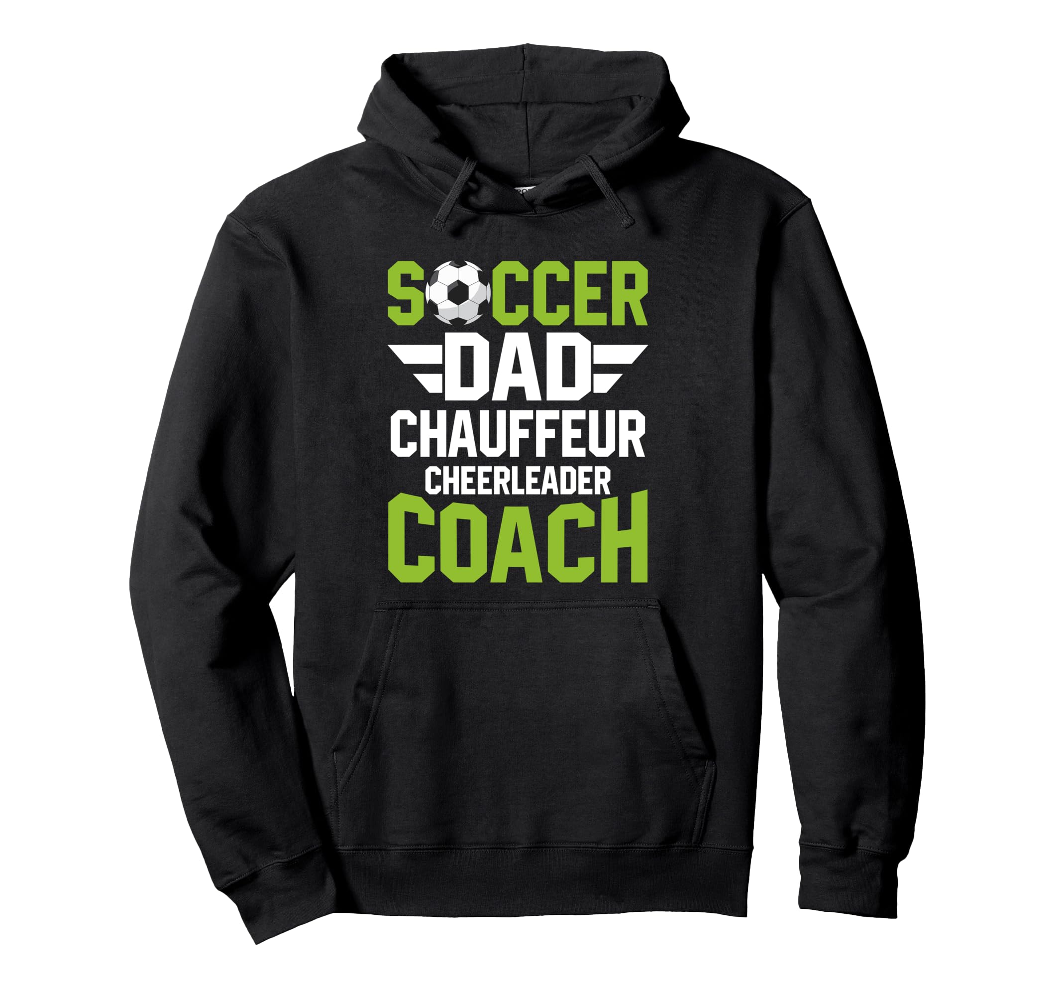 Soccer Dad Fathers Day Hoodie - Fun Novelty Design for Adults - T-Shirt, Sweatshirt, Hoodie