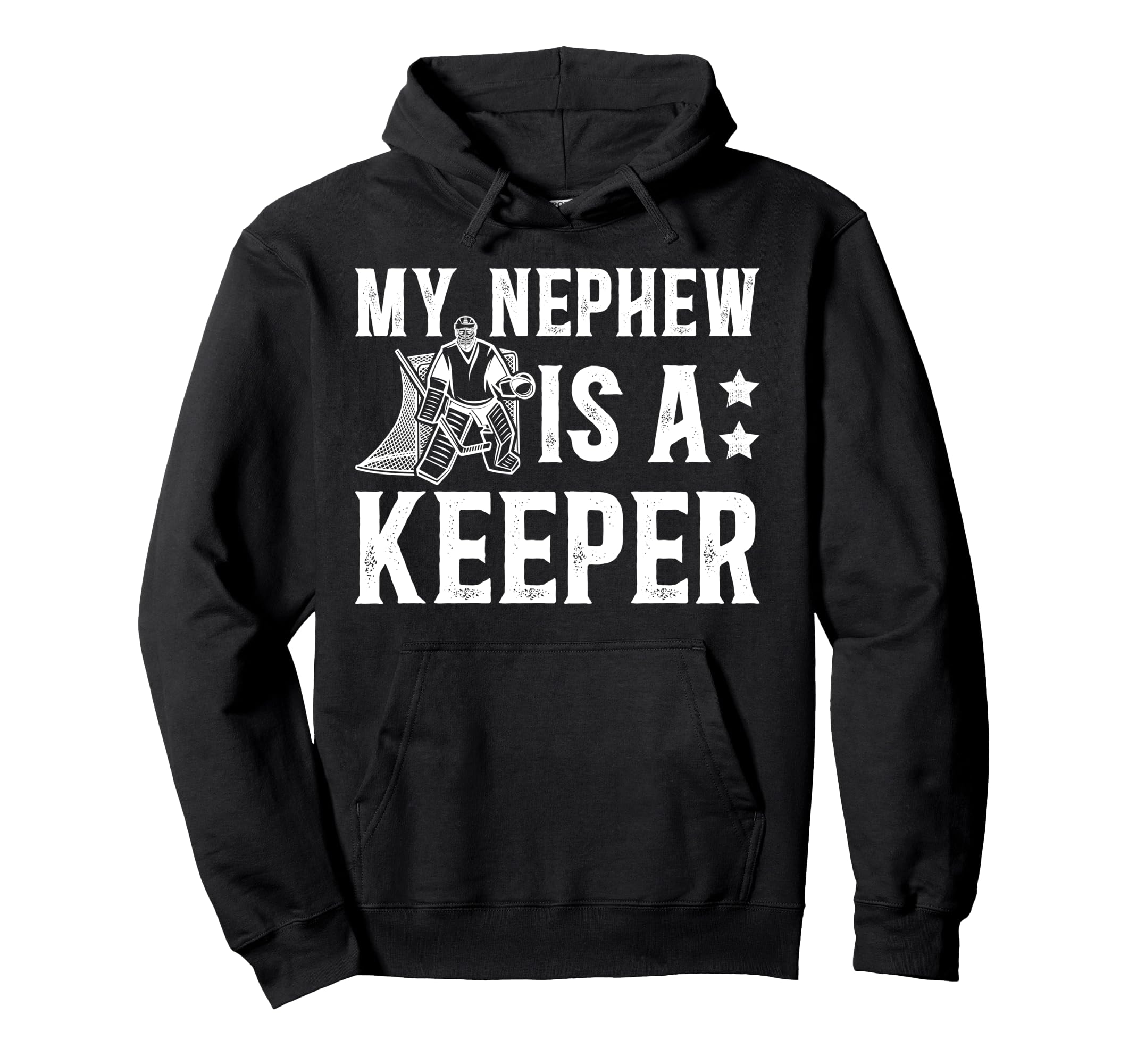 Ice Hockey Keeper Uncle Hockey Goalie Hoodie - Novelty Apparel for Adults - T-Shirt, Sweatshirt, Hoodie