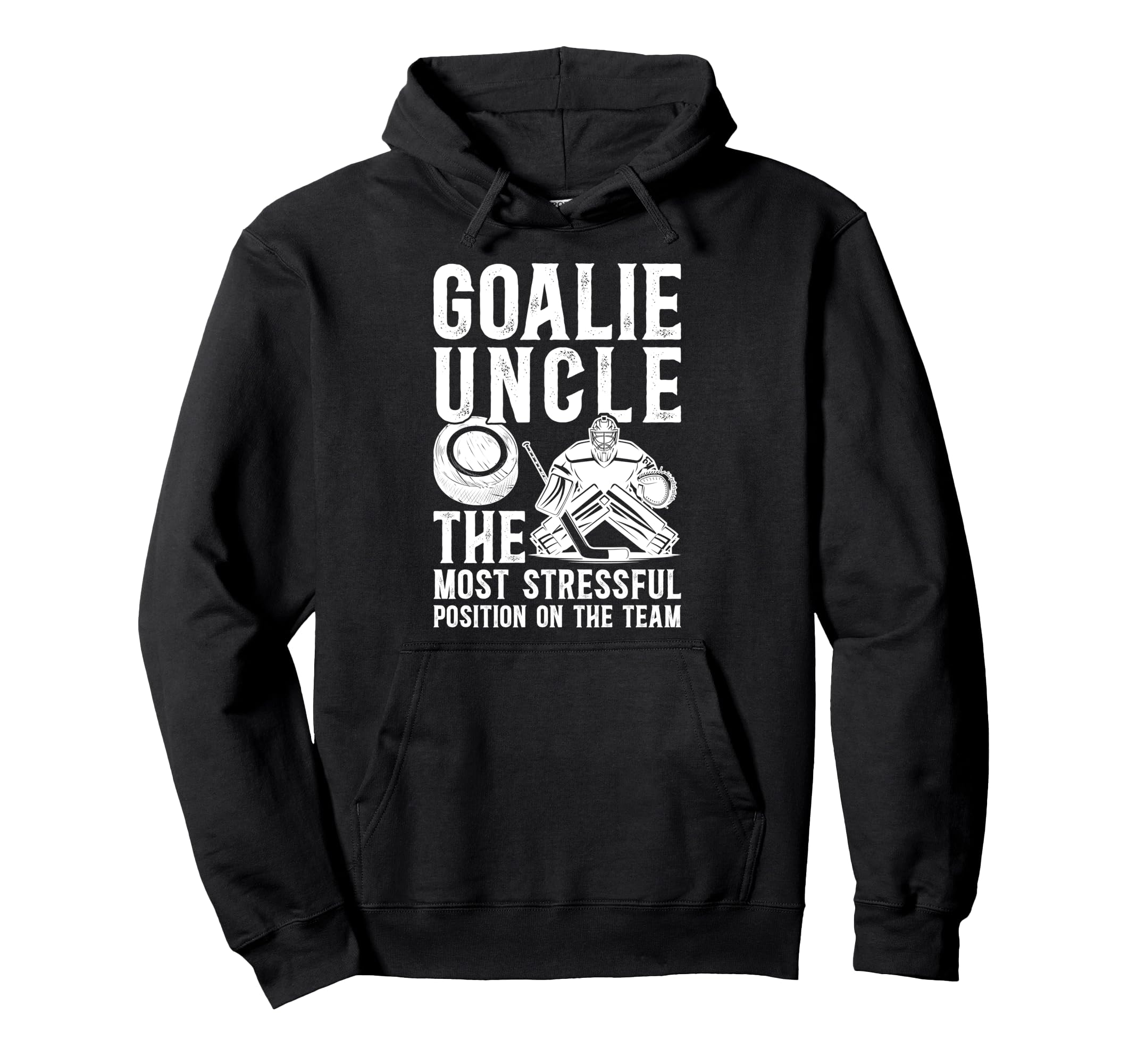 Funny Hockey Goalie Uncle Hockey Keeper Hoodie - Minimalist Print Unisex - T-Shirt, Sweatshirt, Hoodie