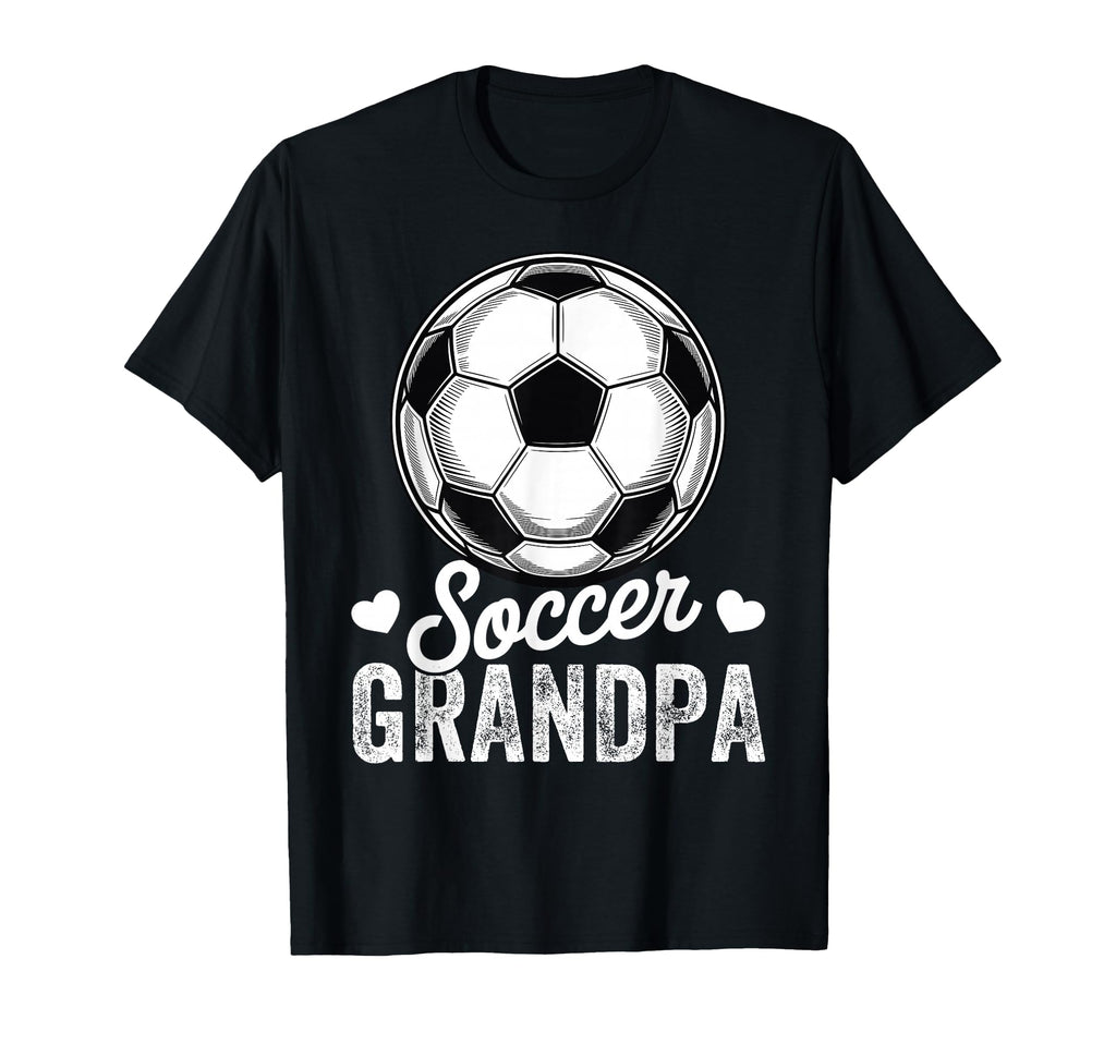 Funny Soccer Grandpa Mothers Day T-Shirt - Novelty Apparel Unisex - T-Shirt, Sweatshirt, Hoodie