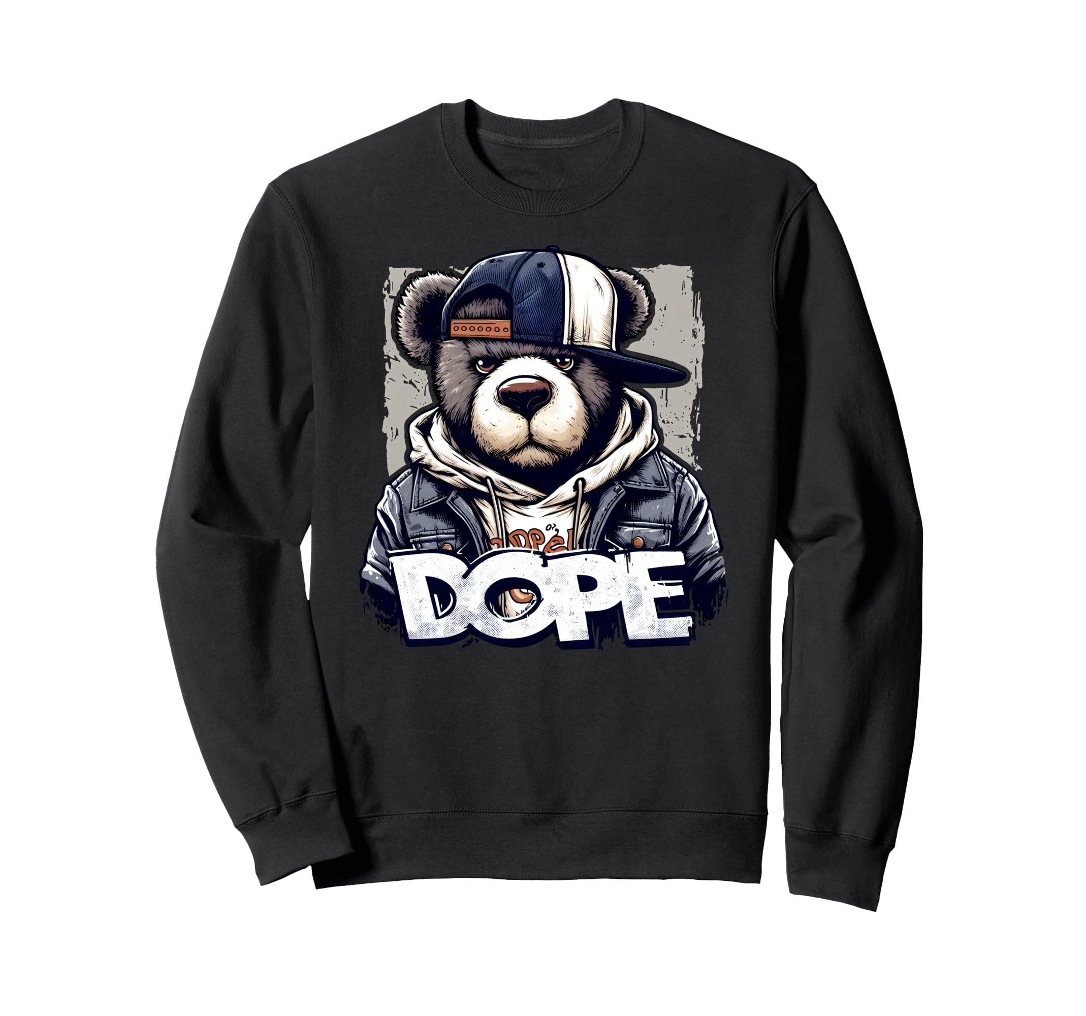 Dope Hip Hop Teddy Bear 90 Hip Sweatshirt - Fun Novelty Design Men Women - T-Shirt, Sweatshirt, Hoodie