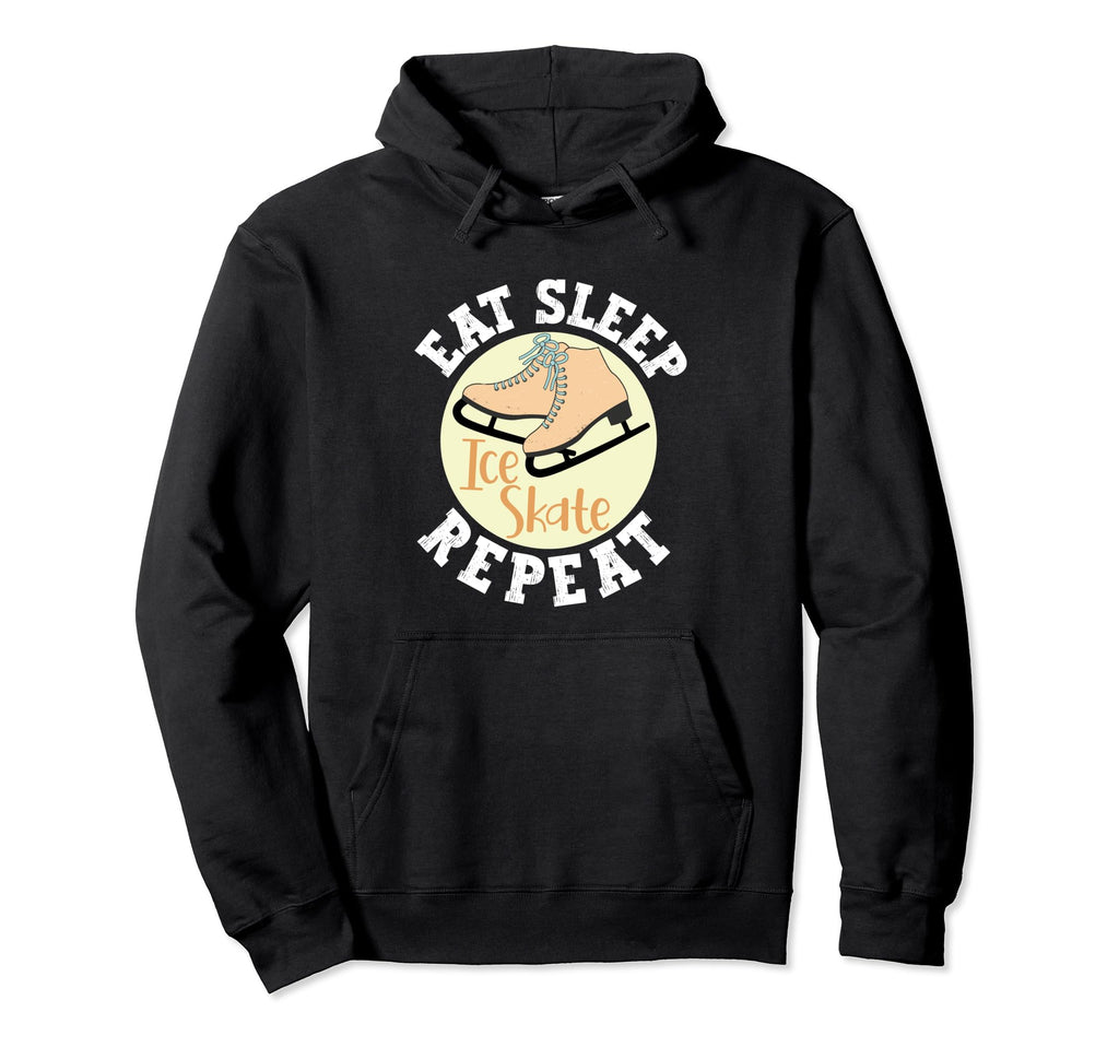 Eat Sleep Skate Repeat Figure Ice Skate Hoodie - Unique Graphic for Adults - T-Shirt, Sweatshirt, Hoodie