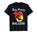 Busy Raising Ballers Funny Softball T-Shirt - Novelty Apparel Men Women - T-Shirt, Sweatshirt, Hoodie